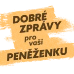 Dobré zprávy pro vaši peněženku