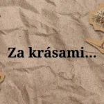 Za krásami